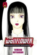 The Wallflower 10 di Tomoko Hayakawa edito da Kodansha America, Inc
