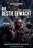Warhammer 40.000 - Die Bestie erwacht 2 di Gav Thorpe, David Annandale edito da Black Library