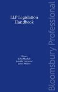 Llp Legislation Handbook edito da Bloomsbury Publishing Plc
