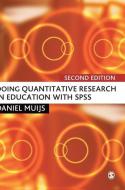 Doing Quantitative Research in Education with SPSS di Daniel Muijs edito da SAGE Publications Ltd