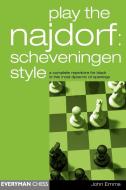 Play the Najdorf di John Emms edito da Gloucester Publishers Plc