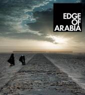 Edge Of Arabia di Fady Jameel, Abdullah Al-Turki edito da Booth-clibborn Editions