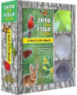 A   Walk in the Woods: Into the Field Guide: A Hands-On Introduction to Cool, Common Critters, Trees, Flowers, and Rocks [With Paperback Book and Mesh di Emily Laber-Warren edito da Downtown Bookworks