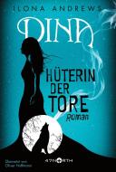 Dina - Hüterin der Tore di Ilona Andrews edito da 47North