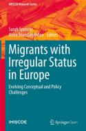Migrants With Irregular Status In Europe edito da Springer Nature Switzerland AG