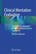 Clinical Mentation Evaluation di Michael Hoffmann edito da Springer Nature Switzerland AG