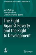 The Fight Against Poverty and the Right to Development edito da Springer International Publishing