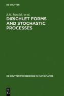 Dirichlet Forms and Stochastic Processes: Proceedings of the International Conference Held in Beijing, China, October 25-31, 1993 edito da Walter de Gruyter