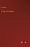 Das Karwendelgebirge di A. Rothpletz edito da Outlook Verlag