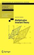 Multiplicative Invariant Theory di Martin Lorenz edito da Springer-Verlag GmbH