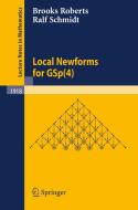 Local Newforms for GSp(4) di Brooks Roberts, Ralf Schmidt edito da Springer-Verlag GmbH