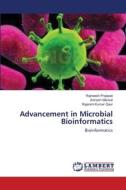 Advancement in Microbial Bioinformatics di Rajneesh Prajapat, Avinash Marwal, Rajarshi Kumar Gaur edito da LAP Lambert Academic Publishing