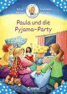 Meine Freundin Paula - Paula und die Pyjama-Party di Katja Reider edito da Loewe Verlag GmbH