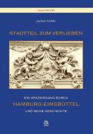 Stadtteil zum Verlieben di Joachim Grabbe edito da Sutton Verlag GmbH
