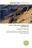 Lassen Peak di #Miller,  Frederic P. Vandome,  Agnes F. Mcbrewster,  John edito da Alphascript Publishing