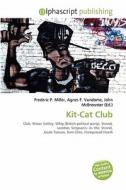 Kit-cat Club edito da Vdm Publishing House