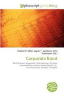 Corporate Bond edito da Alphascript Publishing