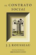 El contrato social di Jean Jacques Rousseau edito da Editorial Alma