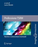 Professione TSRM edito da Springer-Verlag GmbH