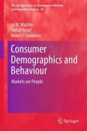 Consumer Demographics and Behaviour di Jo M. Martins, David A. Swanson, Farhat Yusuf edito da Springer Netherlands