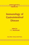 Immunology of Gastrointestinal Disease edito da Springer Netherlands
