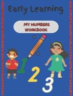 Early Learning di Creates MamaT Creates edito da Independently Published