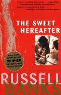 Sweet Hereafter Movie Tie-In di Russell Banks edito da Harper Perennial