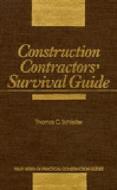 Construction Contractors Survival Gu di Schleifer edito da John Wiley & Sons