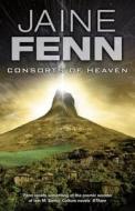 Consorts Of Heaven di Jaine Fenn edito da Orion Publishing Co