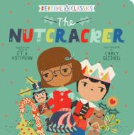 The Nutcracker di E. T. A. Hoffmann edito da Random House Usa Inc