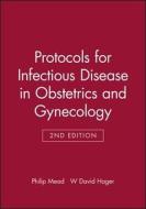 Protocols for Infectious Disease di Mead edito da John Wiley & Sons