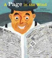 A Page in the Wind di Jose Sanabria edito da North-South Books