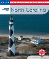 North Carolina di Ann Heinrichs edito da Compass Point Books