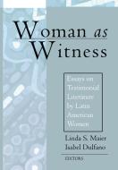 Woman As Witness di Robert J. Andreach edito da Peter Lang Publishing Inc