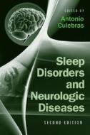Sleep Disorders And Neurologic Diseases edito da Taylor & Francis Inc