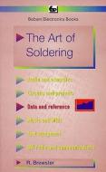 The Art of Soldering di R. Brewster edito da Bernard Babani Publishing