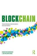 Blockchain di Mark Van Rijmenam, Philippa Ryan edito da Taylor & Francis Ltd