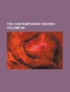 The Contemporary Review (volume 68) di Books Group edito da General Books Llc