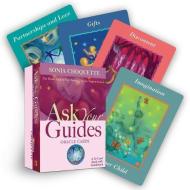Ask Your Guides Oracle Cards di Sonia Choquette edito da Hay House Inc