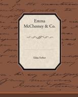 Emma McChesney & Co. di Edna Ferber edito da Book Jungle