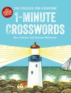 1-Minute Crosswords: 250 Puzzles for Everyone Low Price Edition di Dan Liebman, Duncan McKenzie edito da HARPERCOLLINS 360