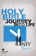 Niv Journey Into Life Beacon Bible di New International Version edito da Hodder & Stoughton General Division