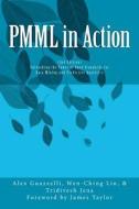 Pmml in Action (2nd Edition): Unleashing the Power of Open Standards for Data Mining and Predictive Analytics di Alex Guazzelli, Wen-Ching Lin, Tridivesh Jena edito da Createspace