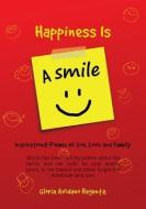 Happiness Is a Smile di Gloria Avidano Regentz edito da XULON PR
