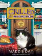 Grilled for Murder di Maddie Day edito da Tantor Audio