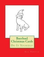 Boerboel Christmas Cards: Do It Yourself di Gail Forsyth edito da Createspace