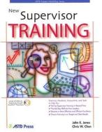 New Supervisor Training di John Jones, Chris W. Chen edito da American Society For Training & Development