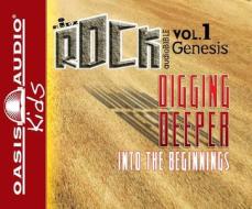 Genesis: Digging Deeper Into the Beginnings edito da Oasis Audio