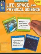 Life, Space, and Physical Science, Grade 3 di Steven J. Davis edito da Creative Teaching Press