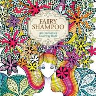 Fairy Shampoo: An Enchanted Coloring Book di Jo Su-Jin edito da Seven Seas